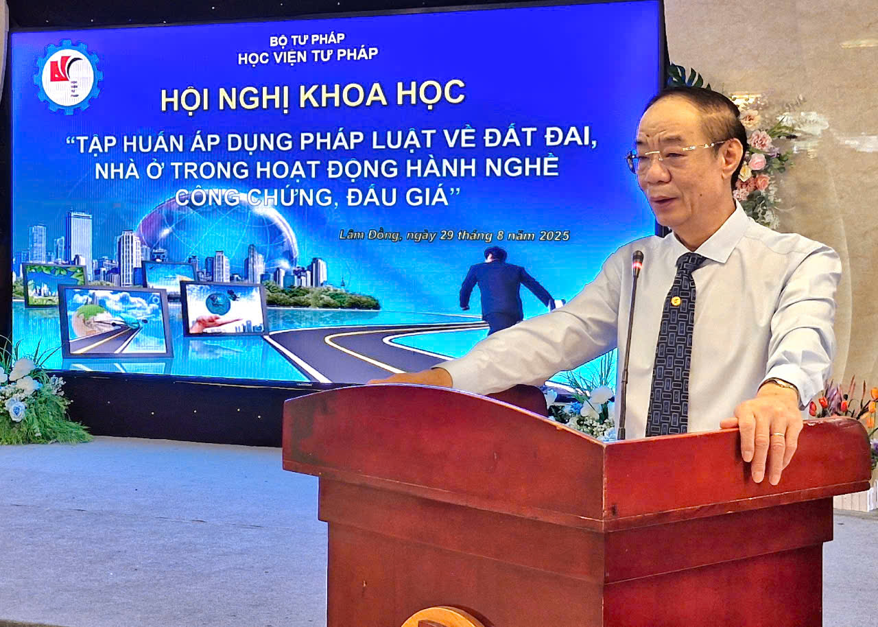 Học viện Tư pháp: Hội nghị khoa học tập huấn “Áp dụng pháp luật về đất đai, nhà ở trong hoạt động hành nghề công chứng, đấu giá”
